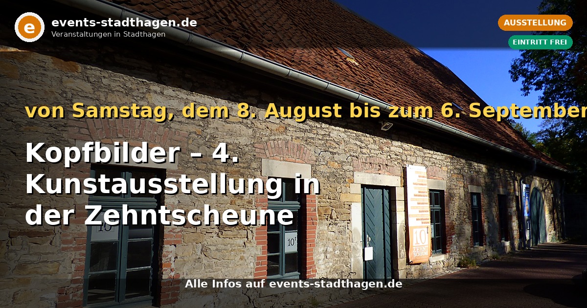 Kopfbilder – 4. Kunstausstellung in der Zehntscheune